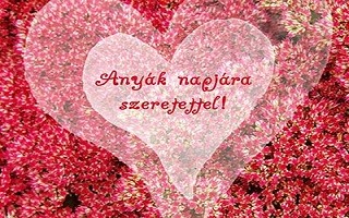A képen anyák napi üdvözlő kártya látható.